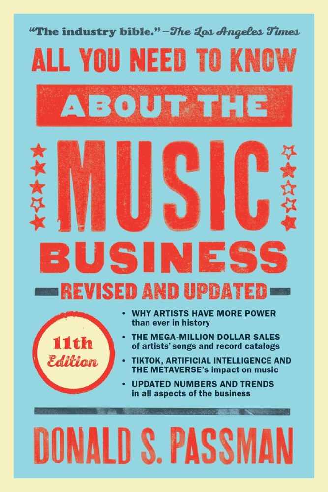 All You Need to Know About the Music Business — 11th edition